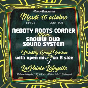 Neboty Roots Corner meets Snoww Dub System
