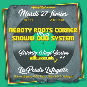 Neboty Roots Corner meets Snoww Dub System