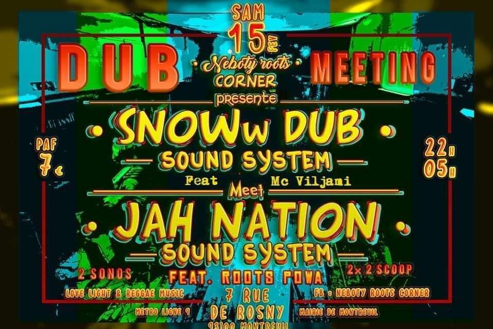 Evénement Dub Meeting - Snoww Dub System